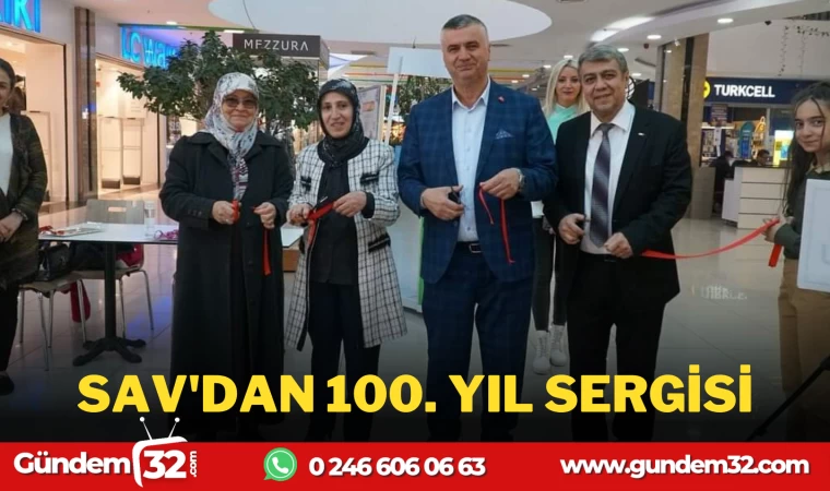 SAV'DAN 100. YIL SERGİSİ