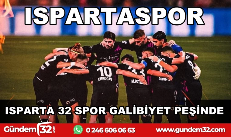 Isparta 32 Spor galibiyet peşinde