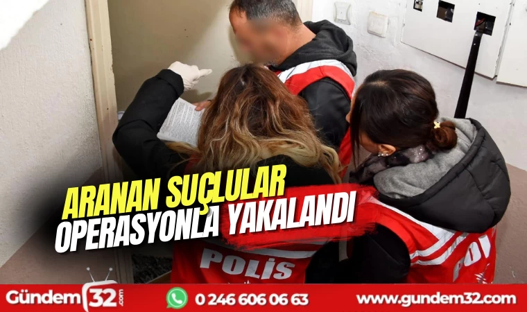 Isparta’da aranan şahıslara operasyon