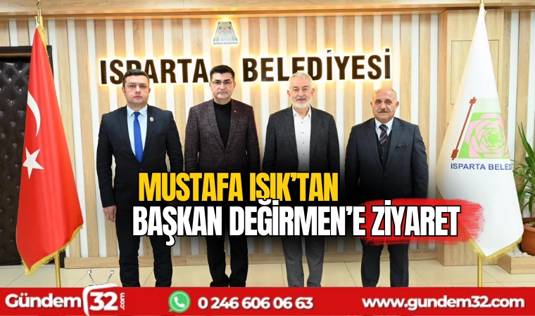 Mustafa Işık'tan Başkan Başdeğirmen'e ziyaret