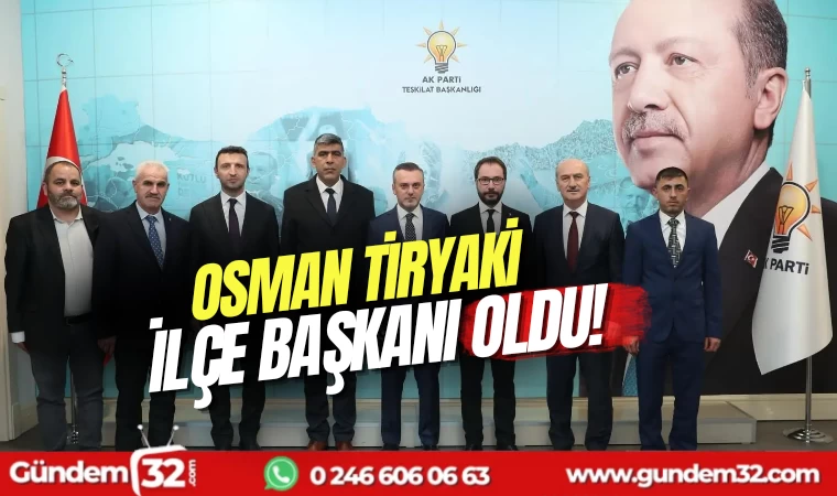 Yenişarbademli İlçe Başkanı Tiryaki oldu