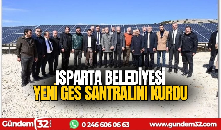 Isparta belediyesi yeni GES santralini kurdu