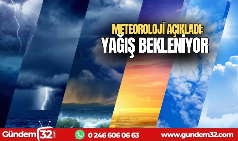 Meteoroloji açıkladı: Yeni haftada yağış bekleniyor