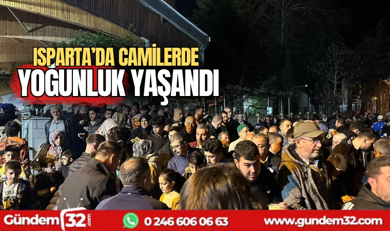 Kadir gecesinde camilerde yoğunluk yaşandı
