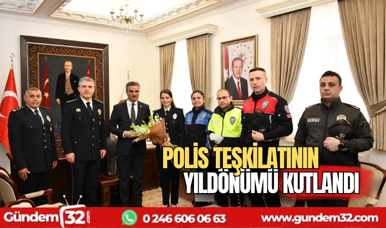 Polis Teşkilatının 179. Kuruluş Yıldönümü Kutlanıyor