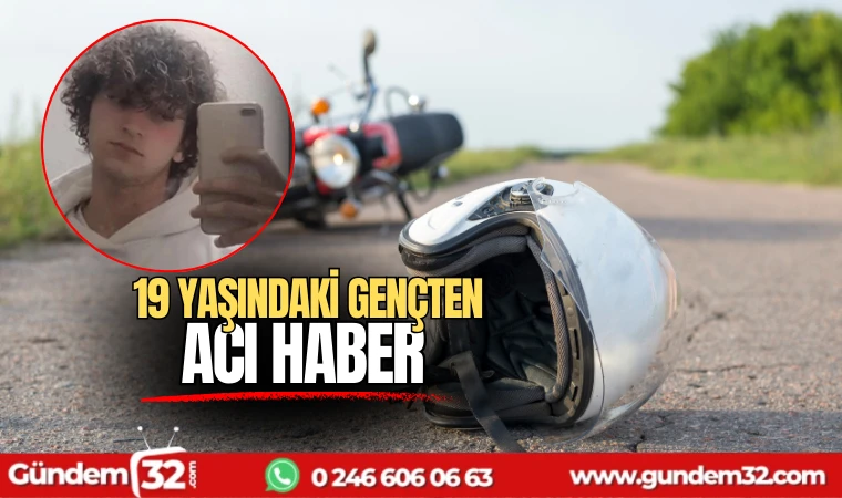 19 Yaşındaki Genç'ten acı haber