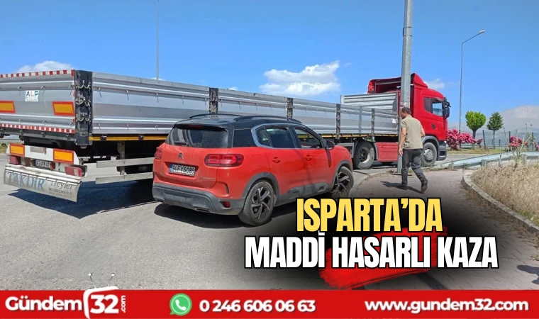 Isparta'da maddi hasarlı kaza