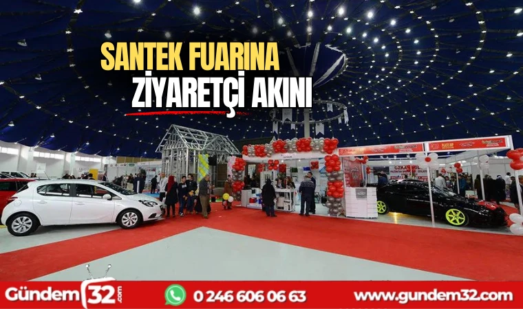 SANTEK Fuarına ziyaretçi akını