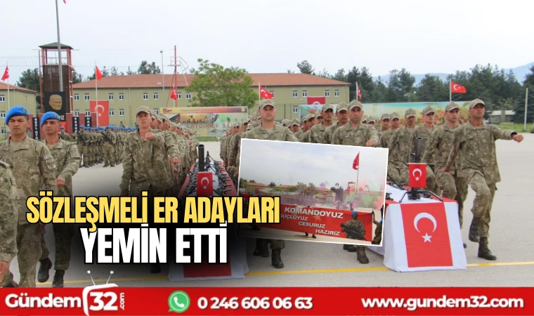 Sözleşmeli Er adayları yemin etti