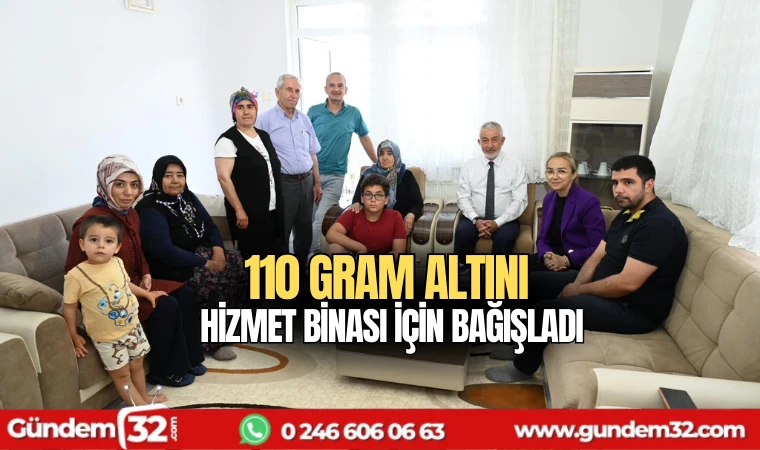 110 gram altını hastane ek hizmet binası için bağışladı