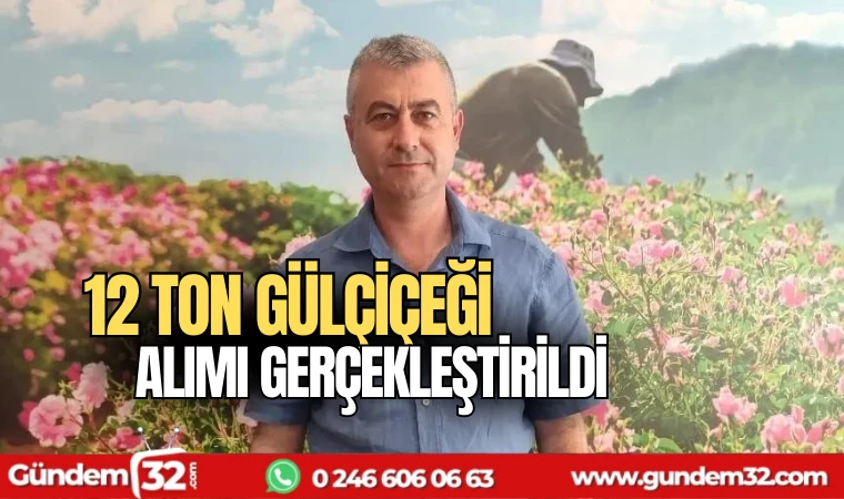 12 ton Gülçiçeği alımı gerçekleştirildi