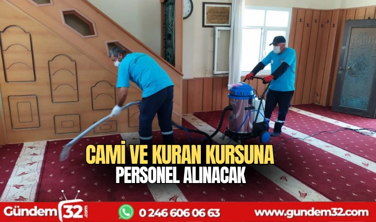 Cami ve Kuran Kursuna personel alınacak