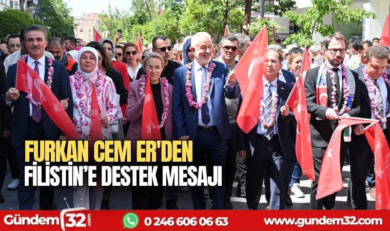 Furkan Cem Er'den Filistin’e destek mesajı