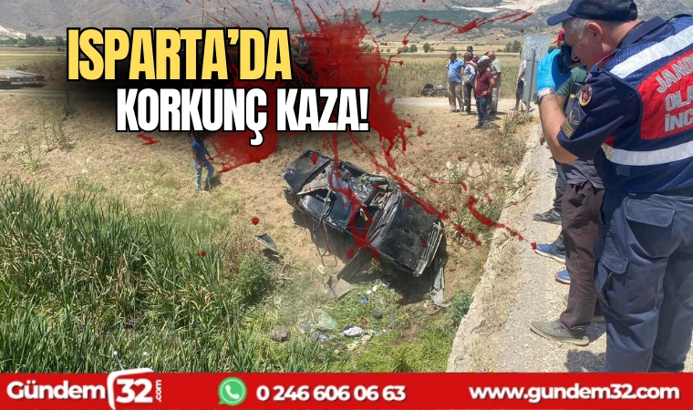 Isparta'da korkunç kaza