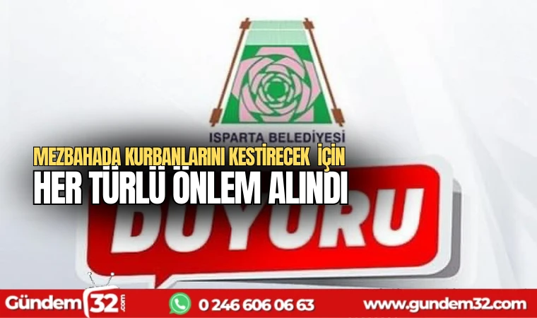 Mezbahada kurbanlarını kestirecek için her türlü önlem alındı