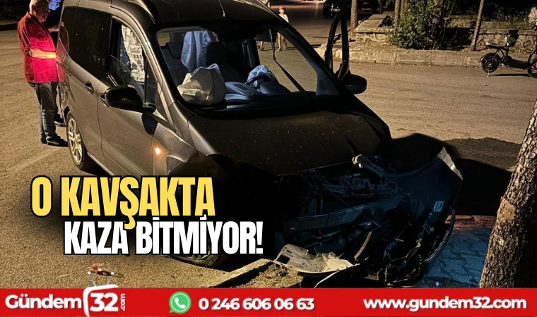 O kavşakta kaza bitmiyor