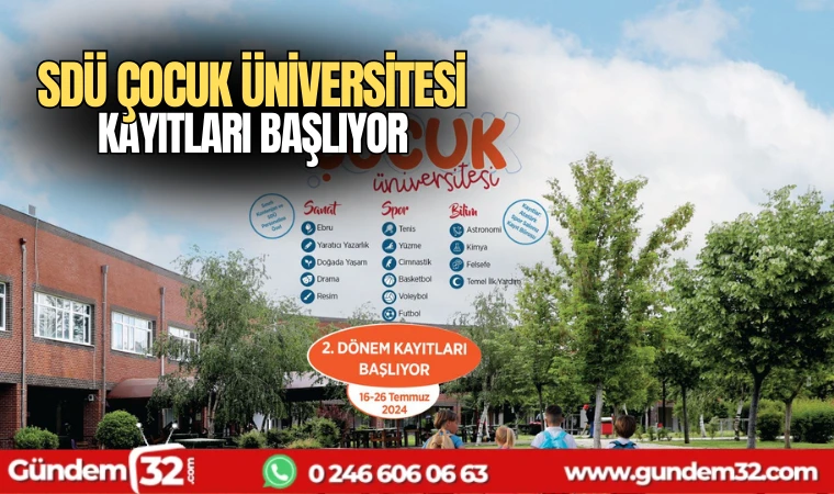 SDÜ Çocuk Üniversitesi kayıtları başlıyor