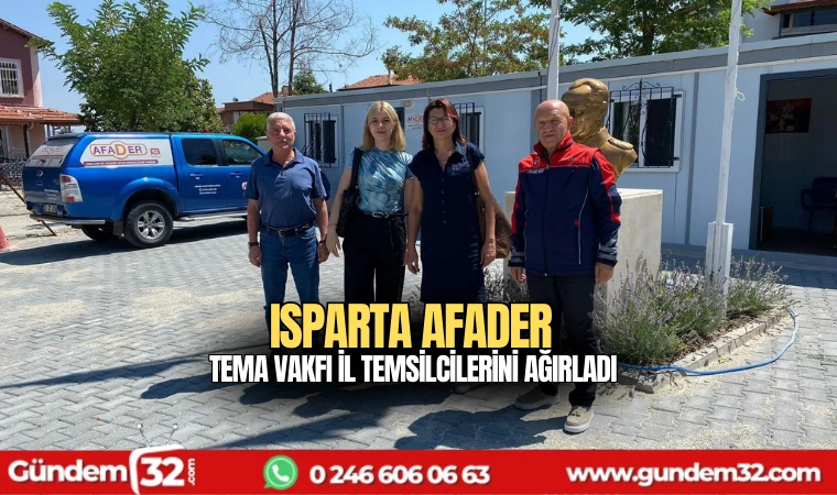 AFADER Tema Vakfı il temsilcilerini ağırladı.
