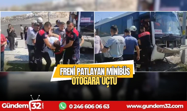 Freni patlayan minibüs otogara uçtu