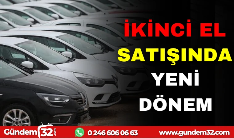 İKİNCİ EL ARAÇ SATIŞINDA YENİ DÖNEM