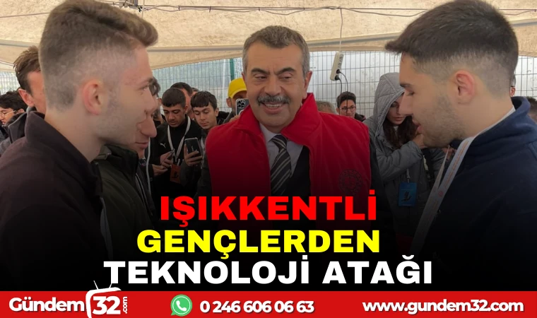 IŞIKKENTLİ GENÇLERİN TEKNONOJİ ATAĞI