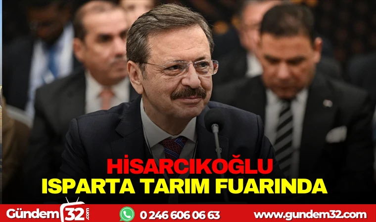 HİSARCIKLIOĞLU ISPARTA TARIM FUARI ’NDA