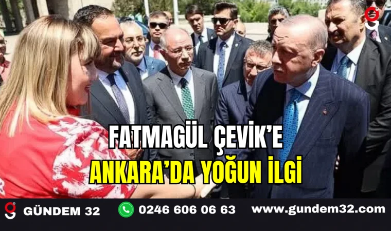 Fatmagül Çevik’e Ankara’da Yoğun İlgi