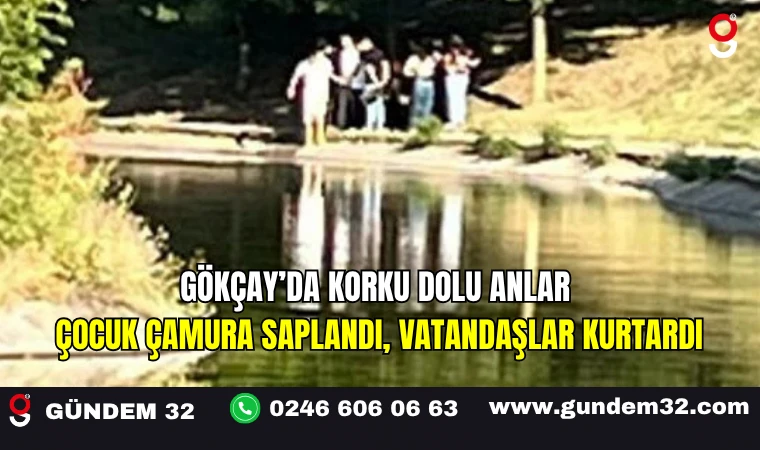 Gökçay’da Korku Dolu Anlar: Çocuk Çamura Saplandı, Vatandaşlar Kurtardı