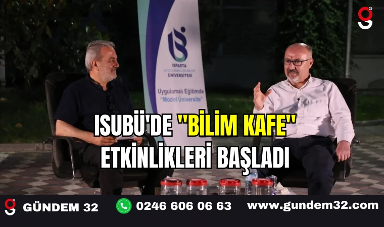 ISUBÜ'DE "BİLİM KAFE" ETKİNLİKLERİ BAŞLADI