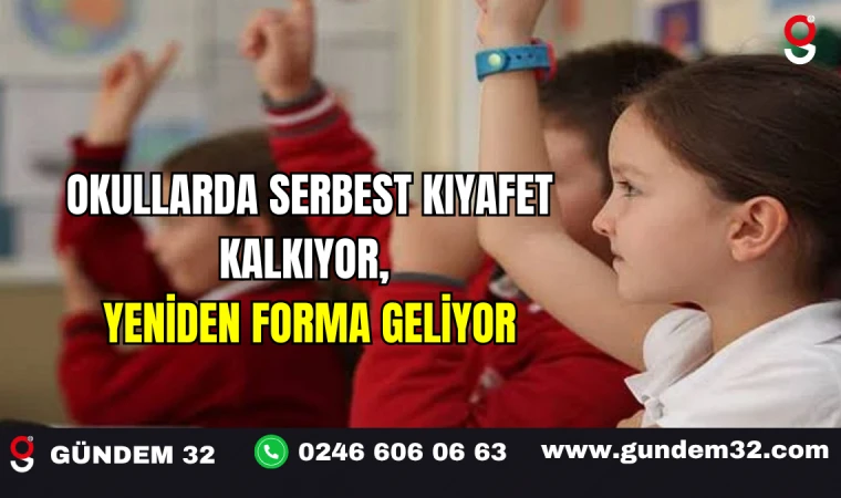 Okullarda serbest kıyafet kalkıyor, yeniden forma geliyor