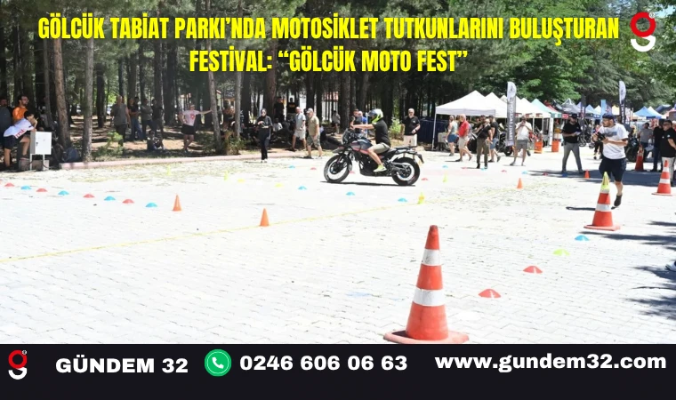 Gölcük Tabiat Parkı’nda Motosiklet Tutkunlarını Buluşturan Festival: “Gölcük Moto Fest”