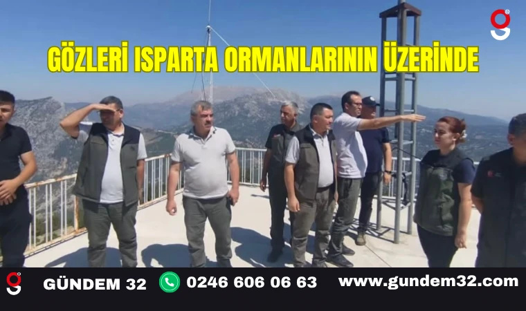 Gözleri Isparta Ormanlarının Üzerinde
