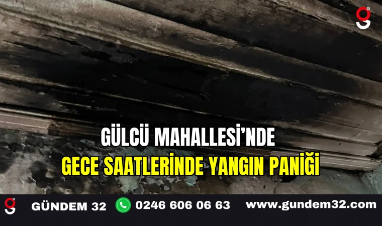 Gülcü Mahallesi’nde Gece Saatlerinde Yangın Paniği
