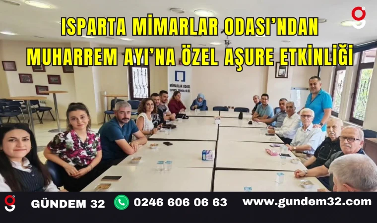 Isparta Mimarlar Odası’ndan Muharrem Ayı’na Özel Aşure Etkinliği