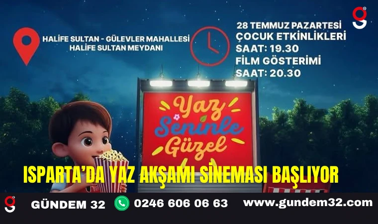 Isparta’da Yaz Akşamı Sineması Başlıyor