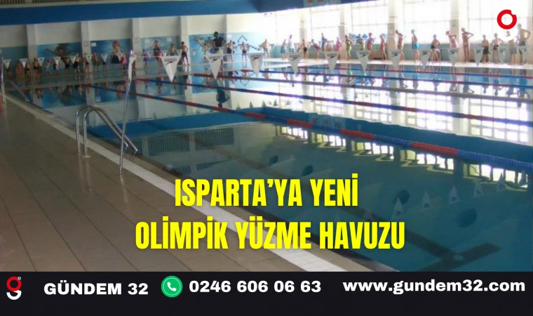 Isparta’ya Yeni Olimpik Yüzme Havuzu