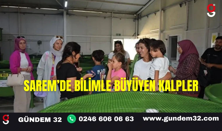 SAREM’de Bilimle Büyüyen Kalpler