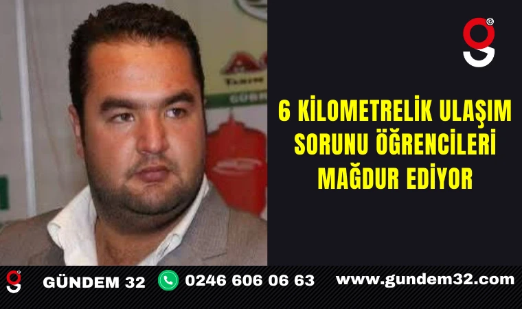 6 Kilometrelik Ulaşım Sorunu Öğrencileri Mağdur Ediyor
