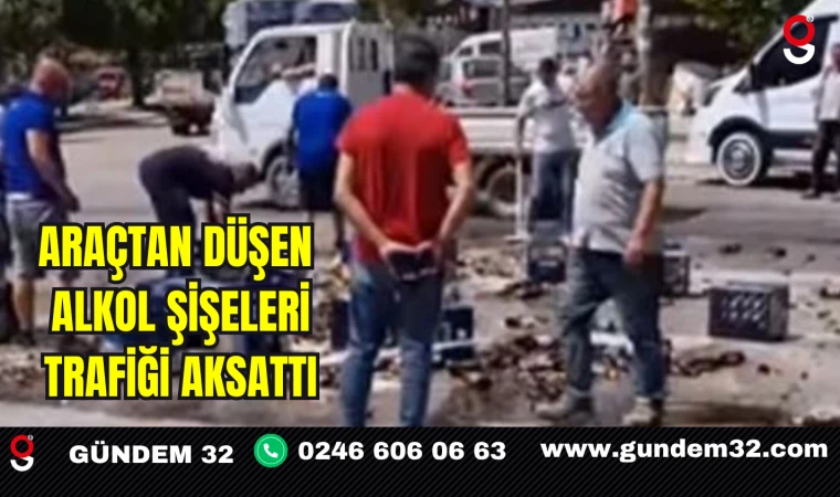 Araçtan Düşen Alkol Şişeleri Trafiği Aksattı