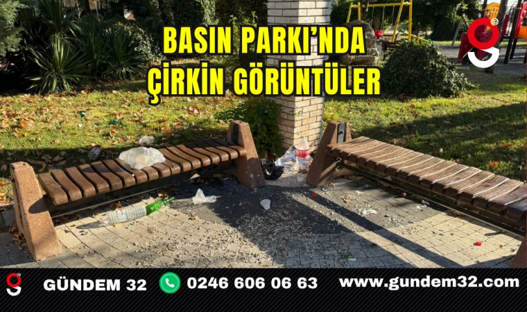 Basın Parkı’nda Çirkin Görüntüler