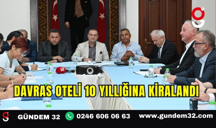 Davras Oteli 10 Yıllığına Kiralandı