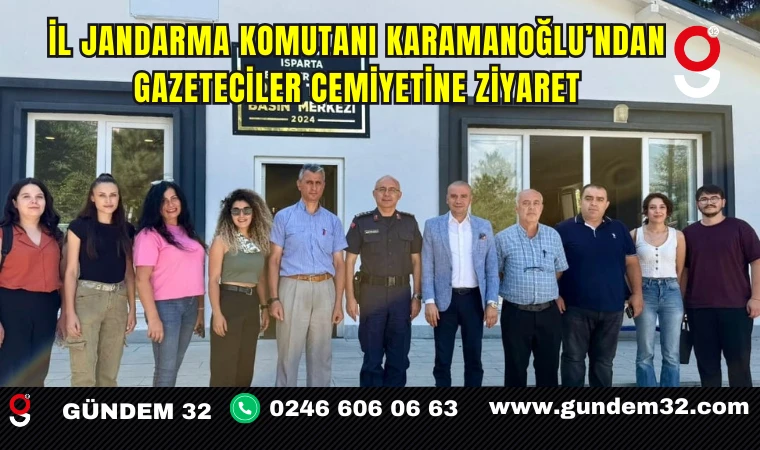 İl Jandarma Komutanı Karamanoğlu’ndan Gazeteciler Cemiyetine Ziyaret