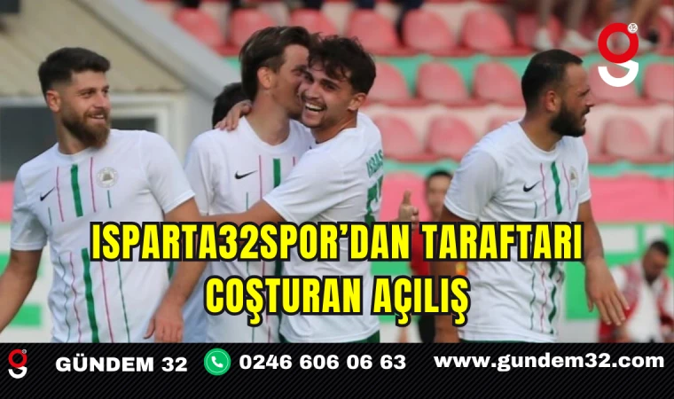 Isparta32spor’dan Göz Kamaştıran Sezon Açılışı: 6-0’lık Galibiyet
