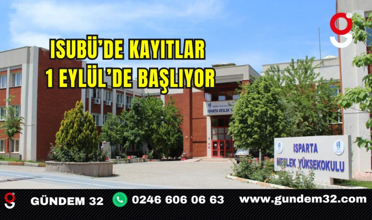 ISUBÜ’de Kayıtlar 1 Eylül’de Başlıyor