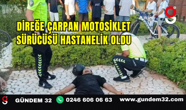 Direğe Çarpan Motosiklet Sürücüsü Hastanelik Oldu