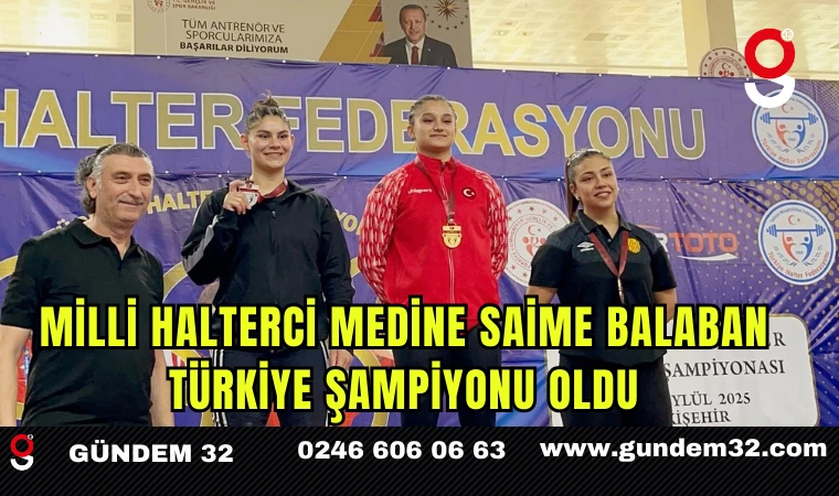 Milli Halterci Medine Saime Balaban Türkiye Şampiyonu Oldu