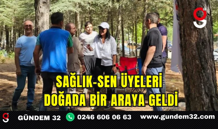 Sağlık-Sen Üyeleri Doğada Bir Araya Geldi