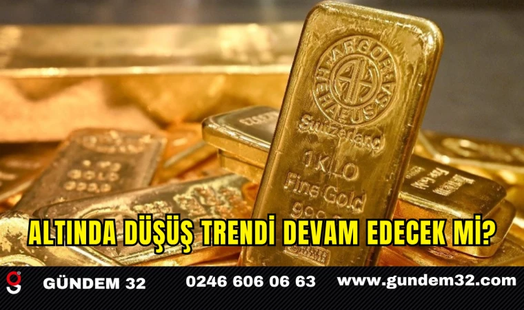 Altında Düşüş Trendi Devam Edecek mi?