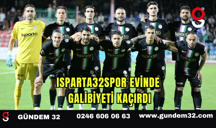 Isparta32spor Evinde Galibiyeti Kaçırdı
