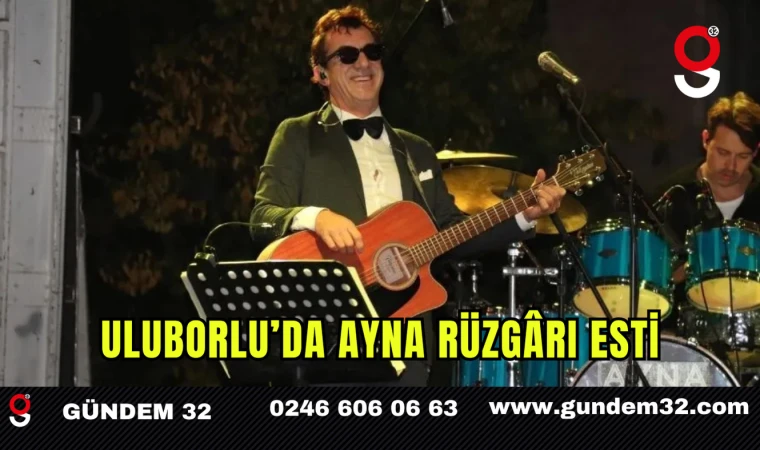Uluborlu’da Ayna Rüzgârı Esti